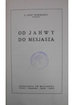 Od Jahwy do Mesjasza, 1936 r.