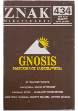 Gnosis poszukiwanie samozbawienia , miesięcznik znak