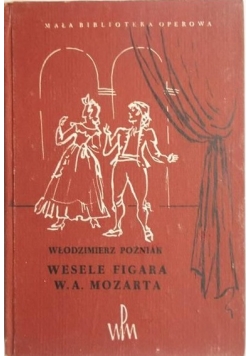 Wesele Figara W. A. Mozarta