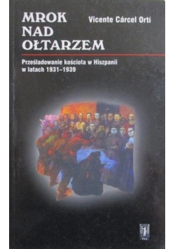 Mrok nad ołtarzem