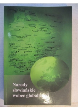 Narody słowiańskie wobec globalizacji