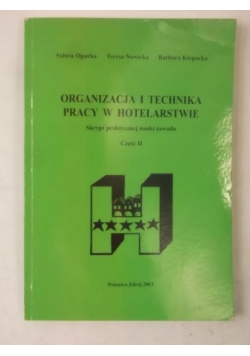 Organizacja i technika pracy w hotelarstwie, Część II