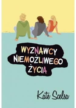 Wyznawcy niemożliwego życia, Nowa
