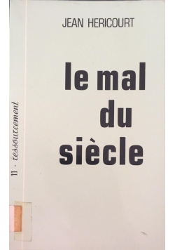 Le mal du siecle