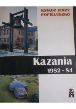 Kazania 1982-1984