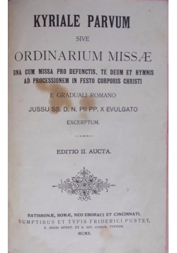 Kyriale Parvum sive Ordinarium missae, 1910 r.