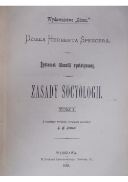 Dzieła Herberta Spencera, tom I, 1889 r.