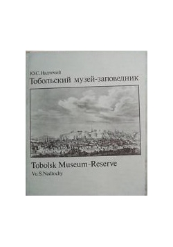 Tobolsk Museum-Reserve