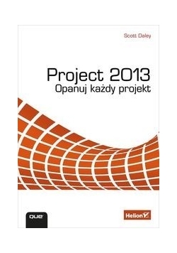 Project 2013 Opanuj każdy projekt, Nowa