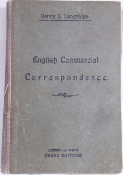 English Commercial Correspondence. 1907 r.