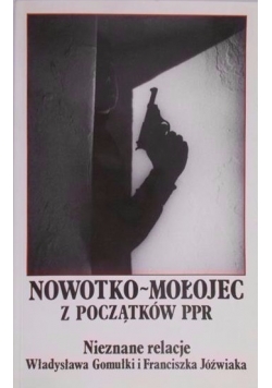 Nowotko-Małojec z początków PPR
