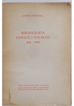 Bibliografia powieści polskiej 1601-0800