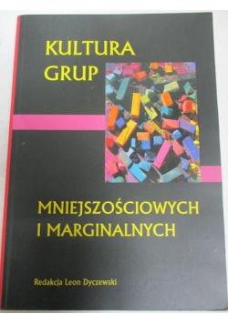 Kultura grup mniejszościowych i marginalnych