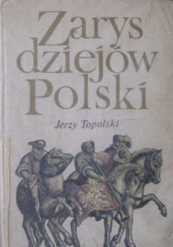 Zarys dziejów Polski