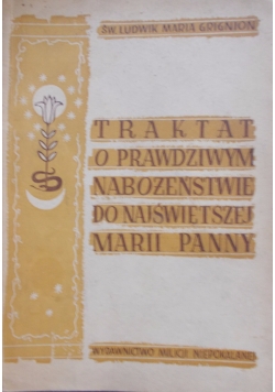 Traktat o prawdziwym nabożeństwie do najświętszej Marii Panny, 1948 r.