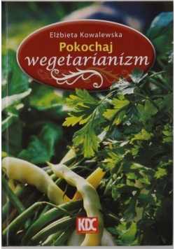 Pokochaj wegetarianizm