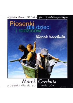 Piosenki dla dzieci i  rodziców CD