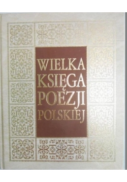 Wielka księga poezji polskiej