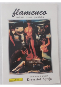 Flamenco  historia teoria praktyka