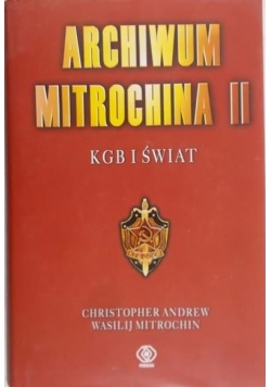 Archiwum Mitrochina II