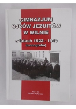 Gimnazjum Ojców Jezuitów w Wilnie w latach 1922-1940