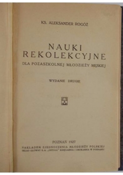 Nauki rekolekcyjne, 1927r