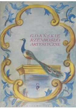 Gdańskie rzemiosło artystyczne