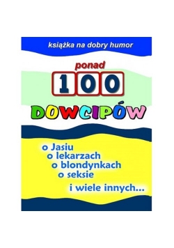 Ponad 100 dowcipów
