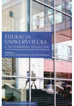 Edukacja uniwersytecka a oczekiwania społeczne