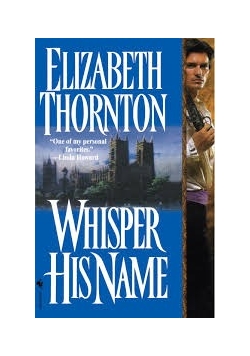 Whisper his name