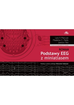 Podstawy EEG z miniatlasem