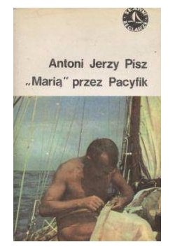 " Marią " przez Pacyfik