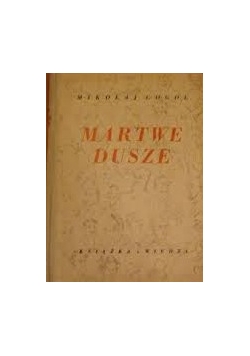 Martwe dusze, 1949r.