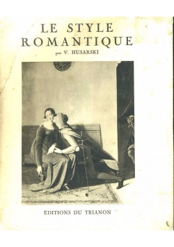 Le style Romantique, 1931r