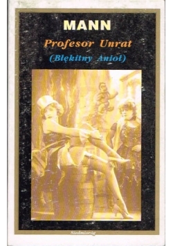 Profesor Unrat (Błękitny Anioł)