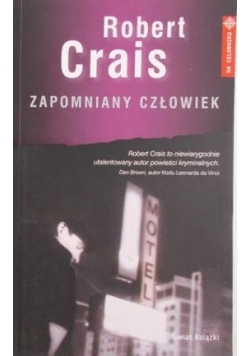 Crais Robert - Requiem dla Miasta Aniołów/Zapomniany człowiek