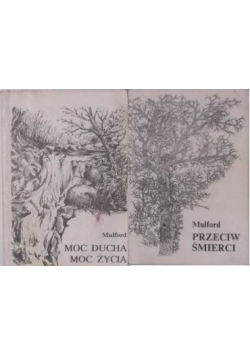 Moc ducha. Moc życia\Przeciw śmierci