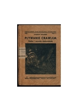 Pływanie Crawlem nauka i sposoby doskonalenia, 1948 r.