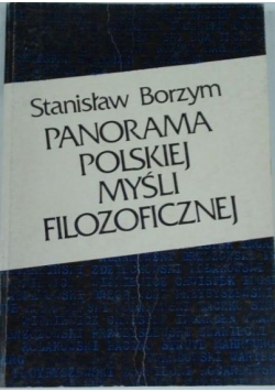 Panorama polskiej myśli filozoficznej