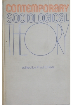 Contemporary sociological Theory