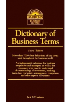 Dictionary of Business Terms. Third Edition