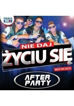 Nie daj życiu się