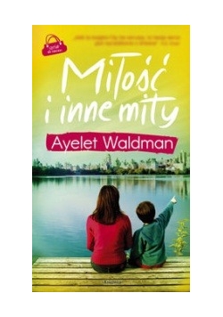 Miłość i inne mity
