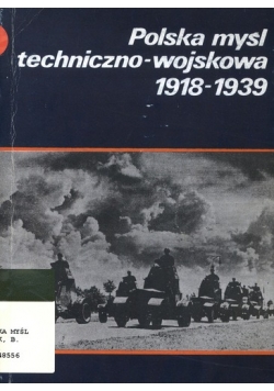 Polska myśl techniczno-wojskowa 1918-1939