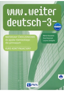 www.weiter_deutsch 3 Nowa edycja Materiały ćwiczeniowe