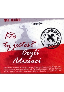 Kto Ty jesteś Czyli adresaci