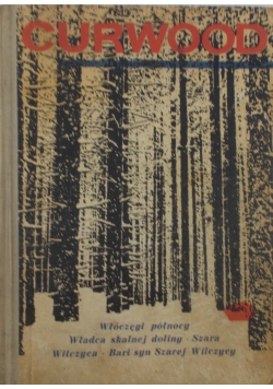 Włóczęgi północy, Władca  skalnej doliny, szara Wilczyca, Bari syn Szarej Wilczycy