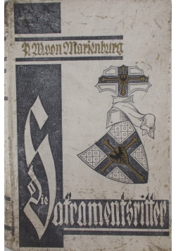 Die Sakramentsritter, 1931 r.