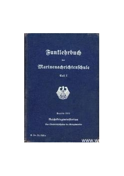 Funklehrbuch der Marinenachrichtenschule, 1939r.