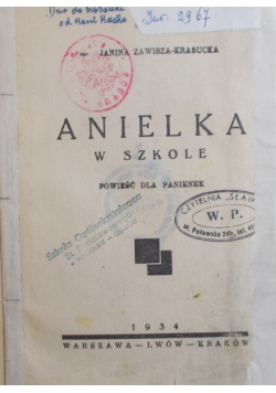 Anielka w szkole, 1934r.